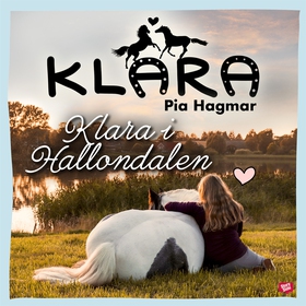 Klara i Hallondalen (ljudbok) av Pia Hagmar