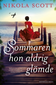 Sommaren hon aldrig glömde (e-bok) av Nikola Sc