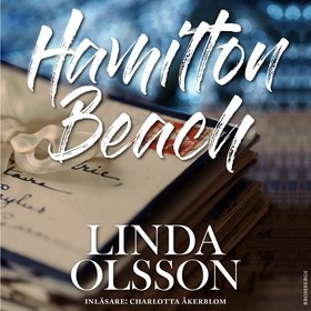 Hamilton Beach (ljudbok) av Linda Olsson