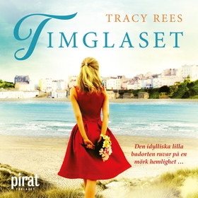 Timglaset (ljudbok) av Tracy Rees