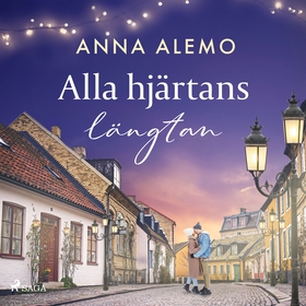 Alla hjärtans längtan (ljudbok) av Anna Alemo