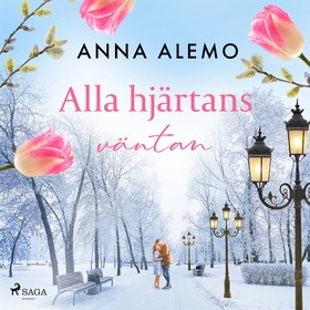 Alla hjärtans väntan (ljudbok) av Anna Alemo