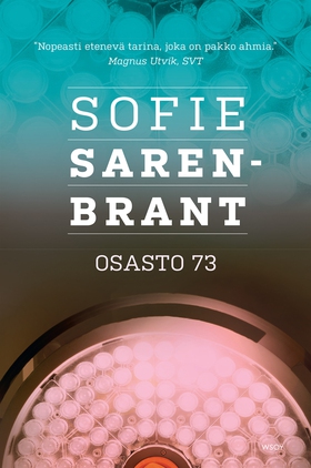 Osasto 73 (e-bok) av Sofie Sarenbrant