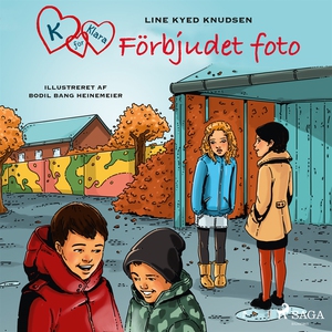 K för Klara 15 - Förbjudet foto (ljudbok) av Li