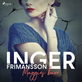 Maggies barn (ljudbok) av Inger Frimansson