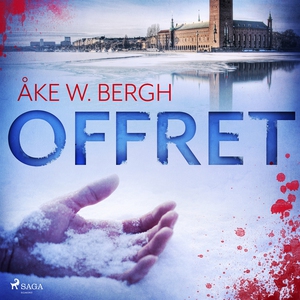 Offret (ljudbok) av Åke W. Bergh