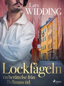 Lockfågeln: en berättelse från Bellmans tid (e-