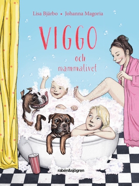Viggo och mammalivet (e-bok) av Lisa Bjärbo