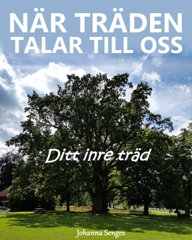 När träden talar till oss- Ditt inre träd (ljud