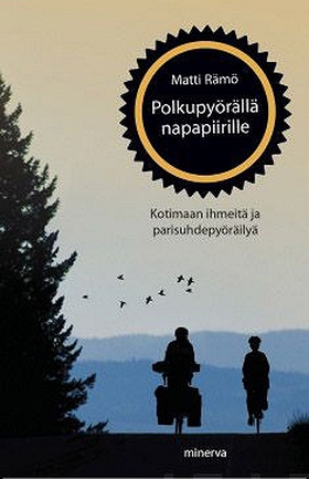 Polkupyörällä napapiirille (e-bok) av Matti Räm
