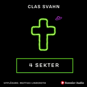 Fyra sekter (ljudbok) av Clas Svahn