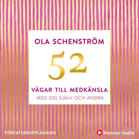 52 vägar till medkänsla : med dig själv och and