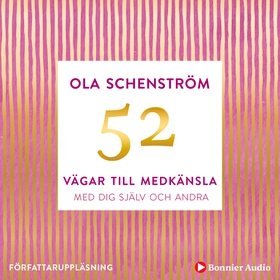 52 vägar till medkänsla : med dig själv och and