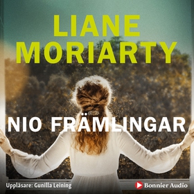 Nio främlingar (ljudbok) av Liane Moriarty