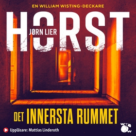 Det innersta rummet (ljudbok) av Jørn Lier Hors