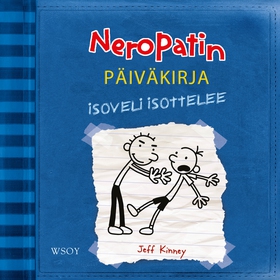 Neropatin päiväkirja: Isoveli isottelee (ljudbo