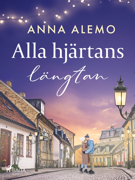 Alla hjärtans längtan (e-bok) av Anna Alemo