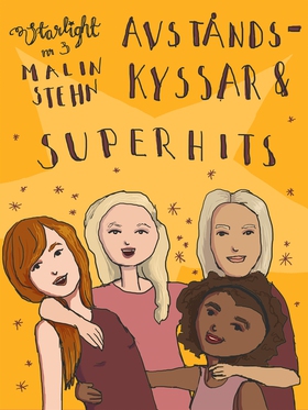 Avståndskyssar och superhits (e-bok) av Malin S