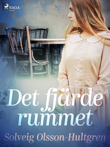 Det fjärde rummet (e-bok) av Solveig Olsson-Hul