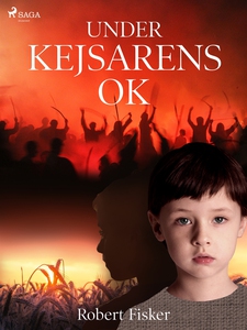 Under kejsarens ok (e-bok) av Robert Fisker