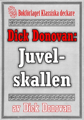 Dick Donovan: Juvelskallen. Återutgivning av te