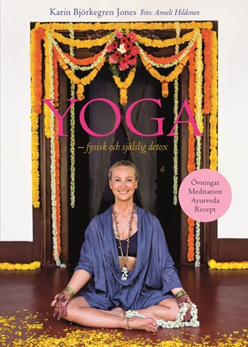 Yoga – fysisk och själslig detox (e-bok) av Kar