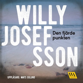Den fjärde punkten (ljudbok) av Willy Josefsson