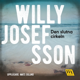 Den slutna cirkeln (ljudbok) av Willy Josefsson