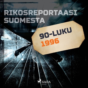 Rikosreportaasi Suomesta 1996 (ljudbok) av Eri 