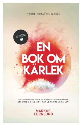 En bok om kärlek (e-bok) av Markus Fernlund