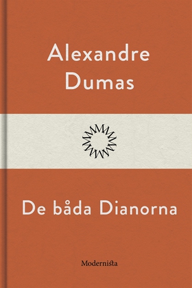 De båda Dianorna (e-bok) av Alexandre Dumas