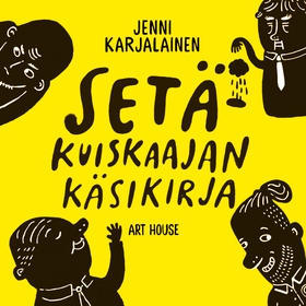 Setäkuiskaajan käsikirja (ljudbok) av Jenni Kar