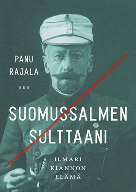Suomussalmen sulttaani (e-bok) av Panu Rajala