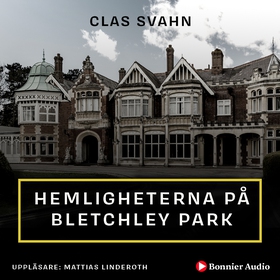 Hemligheterna på Bletchley Park (ljudbok) av Cl