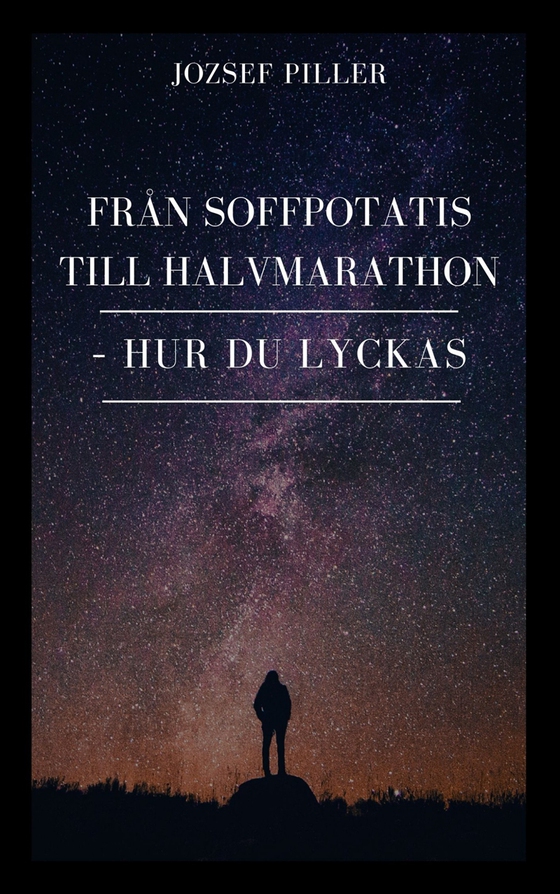 Från Soffpotatis till Halvmarathon
