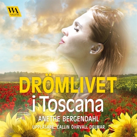 Drömlivet i Toscana (ljudbok) av Anethe Bergend