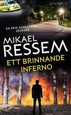 Ett brinnande inferno (e-bok) av Mikael Ressem