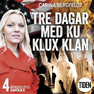 Bergfeldts Amerika S2A4 Tre dagar med Ku Klux K