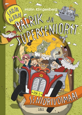 Patrik ja superseniorit 1 (e-bok) av Malin Klin
