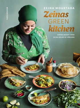 Zeinas green kitchen : gröna recept från olika
