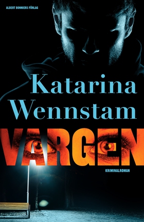 Vargen (e-bok) av Katarina Wennstam