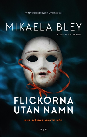 Flickorna utan namn (e-bok) av Mikaela Bley
