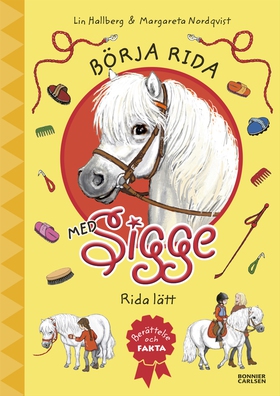 Börja rida med Sigge : rida lätt (e-bok) av Lin