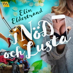 I nöd och lusta (ljudbok) av Elin Eldestrand