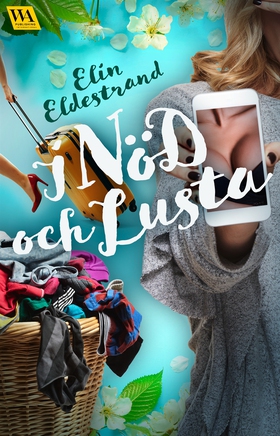 I nöd och lusta (e-bok) av Elin Eldestrand