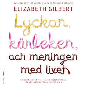 Lyckan, kärleken och meningen med livet (ljudbo