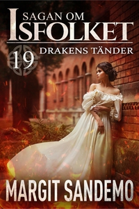Drakens tänder: Sagan om Isfolket 19 (e-bok) av