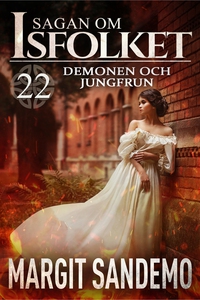 Demonen och jungfrun: Sagan om Isfolket 22 (e-b