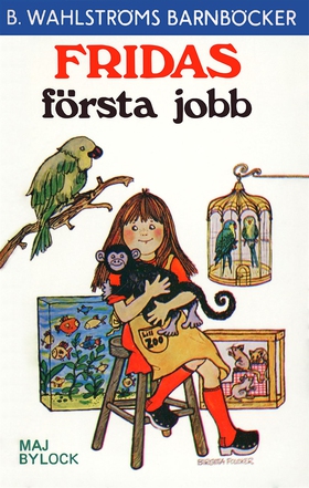 Fridas första jobb (e-bok) av Maj Bylock