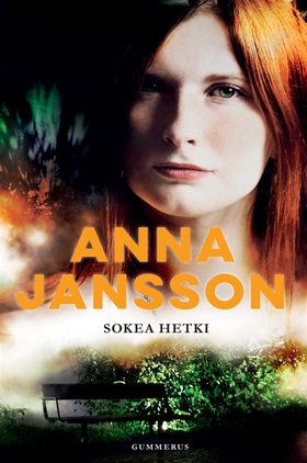 Sokea hetki (e-bok) av Anna Jansson